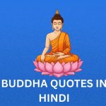 350+ Best Buddha Quotes In Hindi | गौतम बुद्ध कोट्स हिंदी में